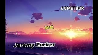 Jeremy Zucker - Comethur [Lyrics]