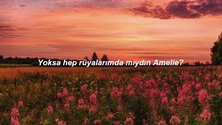 Gracie Abrams - Amelie Türkçe Çeviri