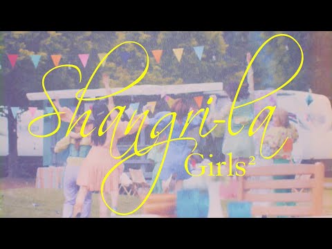 Girls² - Shangri-la (Music Video)