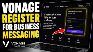 How to register with Vonage for business messaging workflows - Full Guide
