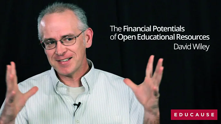 David Wiley: The Financial Potentials of Open Educ...