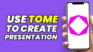 How To Use Tome Ai Tool To Create High Quality Business Presentation In Seconds | Easy!