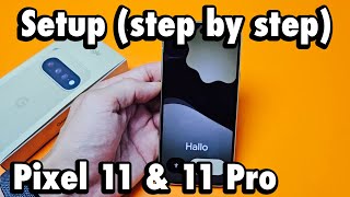 Google Pixel 11 & Pro: How to Setup (step by step)