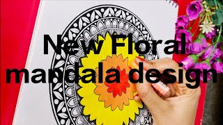 New Colourful Floral Mandala Design Easy Mandala Tutorial