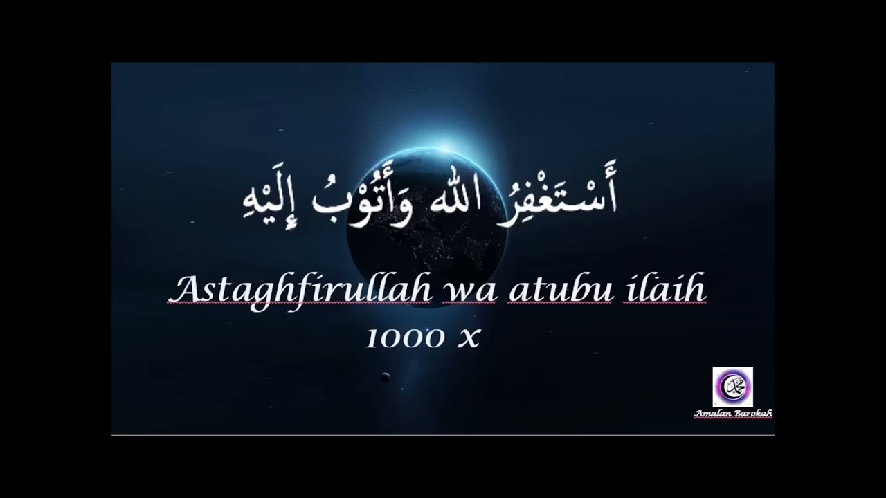 Astasghfirullah wa atubu ilaih 1000 x.            #istighfar #blackUZBw
