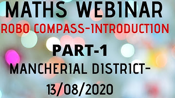 ROBOCOMPASS introduction-MATHS WEBINAR  DAY 4