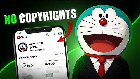 How to upload Doraemon videos on YouTube without getting copyright claims in 2025
