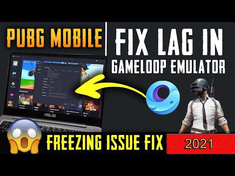 How To Fix Gameloop Freezing Problem 2021|Gameloop 7.1[Latest] - Fix Freezing |Unlock more FPS LowPC