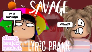Savage | Roblox Lyric Prank | *Funny*