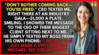 CEO Fired Me by Text at the Gala - I Triggered Their $75M Legal Collapse.