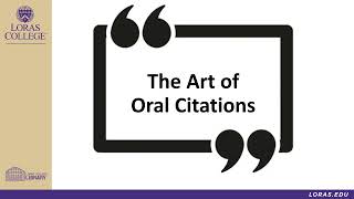 The Art of Oral Citations