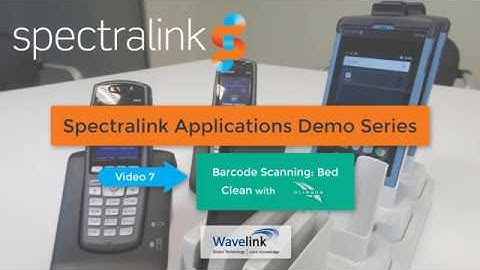 Spectralink Applications Demo | Barcode Scanning - Bed Clean