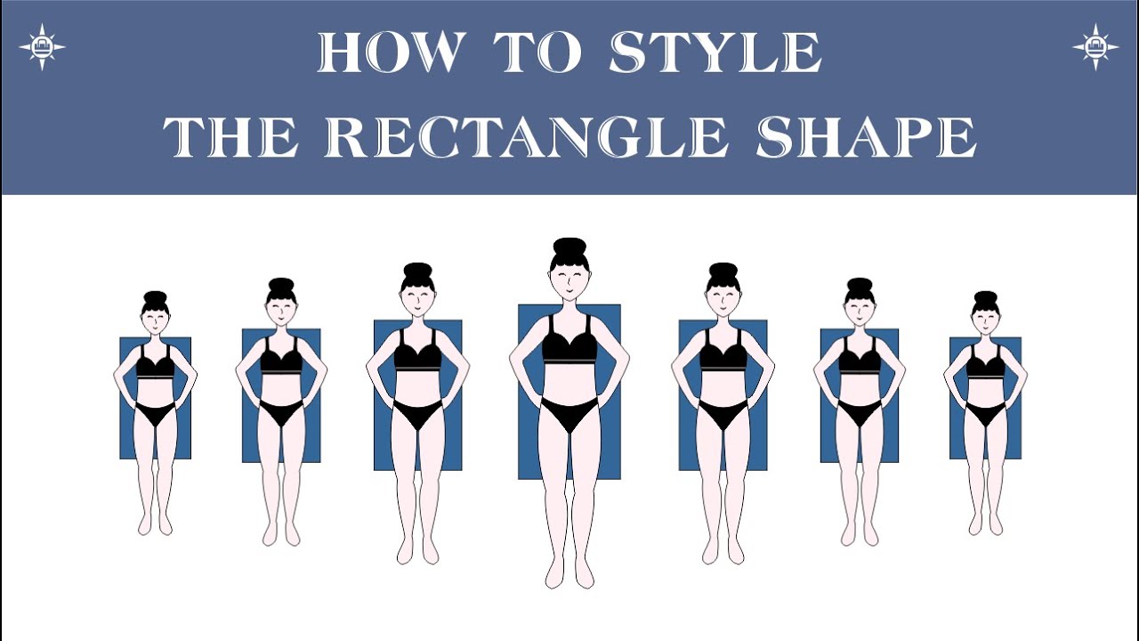 Rectangle Body Shape: A Comprehensive Guide