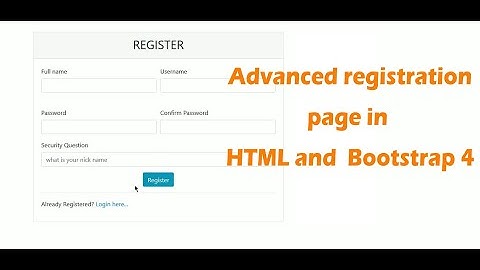 #2 How to create registration form in html, bootstrap in less than 5 mins!! | updated 2019-20 |