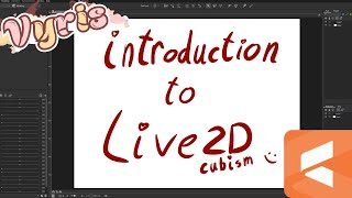 Introduction To Live2D | The Basics