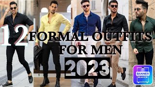 12 Formal Outfits For Men 2023| Formal Outfit Ideas For Men | Formal Dress For Men | Mens Fashion