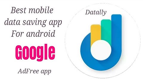 Best mobile data saving app for android | Google Datally | android | Hindi
