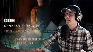 Which Sounds Better? BBCSO Brass or Hyperion Brass Elements