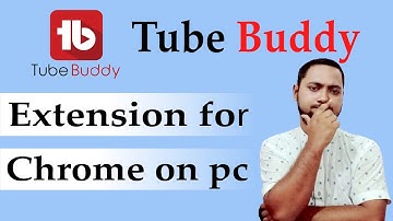 how to add tubebuddy extension for chrome on pc bangla। Tubebuddy Extension