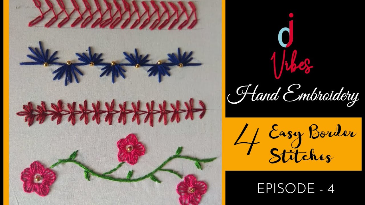 Hand Embroidery Border Stitches 4 Easy Border Stitches EP4 YouTube