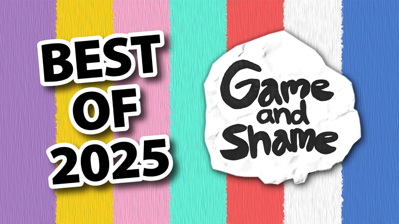 BEST OF Game and Shame 2025