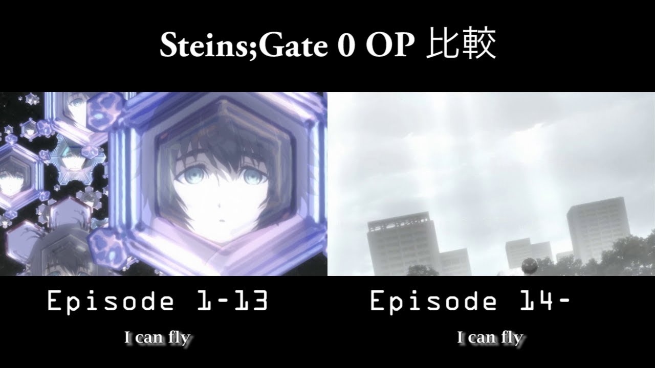 Steins Gate 0 2 Versions Op 比較 ファティマ 歌詞付 Youtube