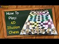 4D Illusion Chess Quiz