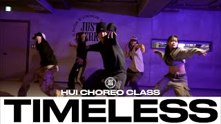 HUI CHOREO CLASS | The Weeknd, Playboi Carti - Timeless | @justjerkacademy