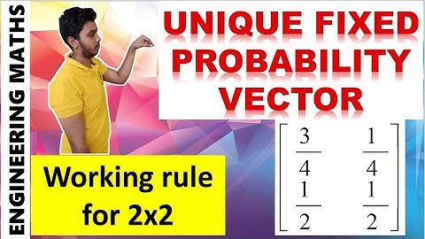 HOW TO FIND UNIQUE FIXED PROBABILITY VECTOR?//STEP WISE EXPLANATION FOR 2x2//MATHSPEDIA//