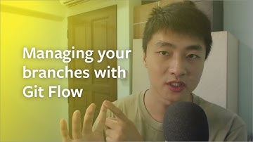 Managing your Git branches with Git Flow