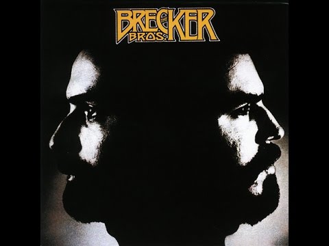 The Brecker Brothers#Sneakin' Up Behind You#1975