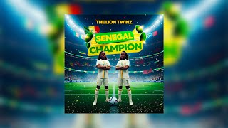 The Lion Twinz - Senegal Champion (Lyrics/Paroles)