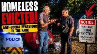 DAVE HAS GONE MISSING! More Homeless Getting EVICTED For ANIT-Social Behaviour