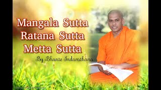 Mangala Sutta|Ratana Sutta|Metta Sutta Chanting