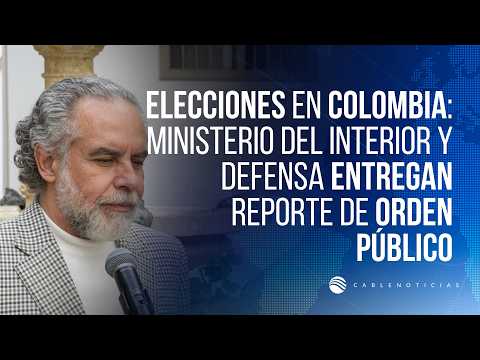 ⁣Elecciones en Colombia: Ministerio del Interior y Defensa entregan reporte de orden público