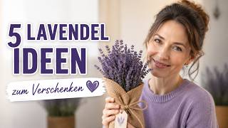🎁 5 DIY Lavender Gifts (Easy, Affordable & Beautiful) 🎁 5 DIY Lavender Gifts (Easy, Affordable & Beautiful)