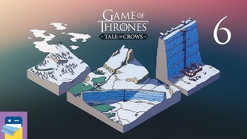 Game of Thrones: Tale of Crows - Apple Arcade iOS Gameplay Walkthrough Part 6 (by Devolver)