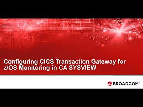 Configuring CICS Transaction Gateway for zOS Monitoring in CA SYSVIEW