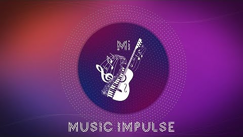 Music Impulse | Intro