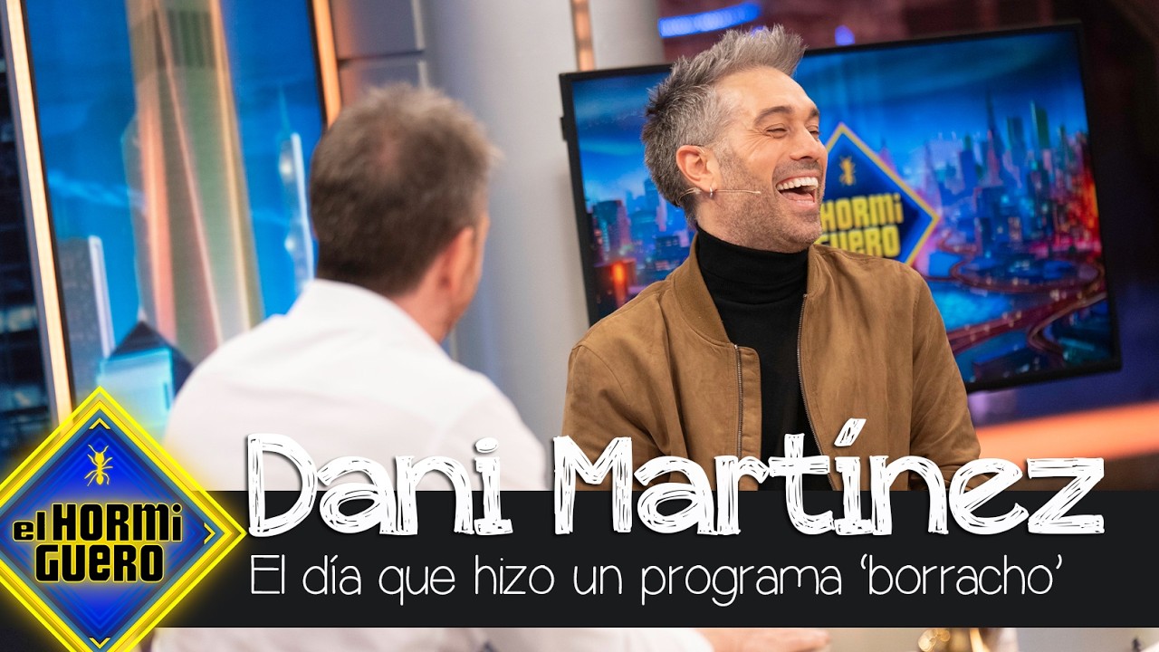 Dani Martínez recuerda el día que hizo un programa “contento” - El Hormiguero