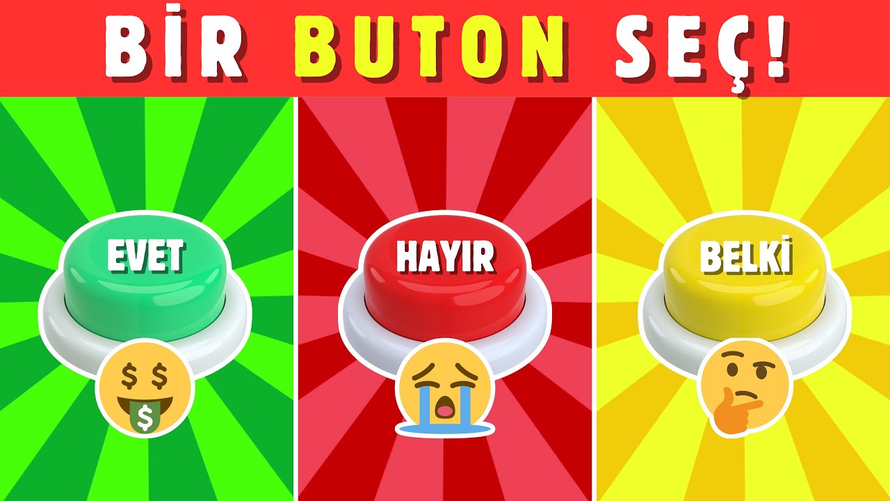 BİR BUTON SEÇ! 🔴🟢🟡 EVET, HAYIR, BELKİ OYUNU 🔥