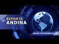 Reporte Andina: 6 de diciembre de 2022
