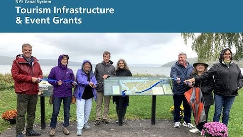 2024 NYS Canal System Tourism Infrastructure and Event Grants Information Session