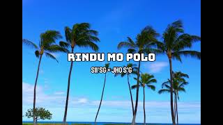 RINDU MO POLO| SMILE GVME