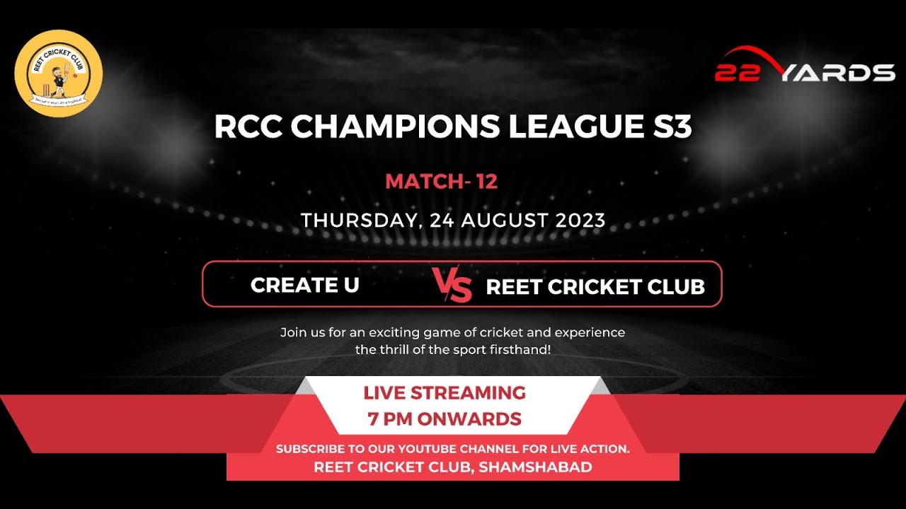 RCC CHAMPIONS CUP S-3 ll ( REET CRICKET CLUB v/s CREAT U ) ll