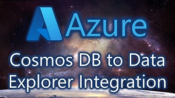Connecting Cosmos DB to Azure Data Explorer