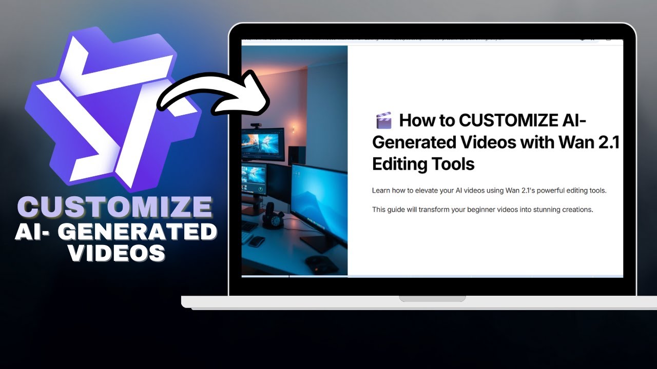 How to CUSTOMIZE AI-Generated Videos with Wan 2.1 Editing Tools in ...
