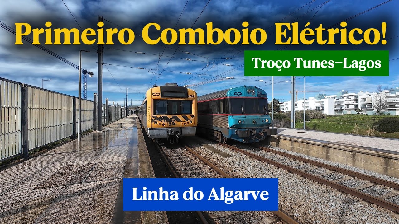 Primeiro comboio elétrico até Lagos + Novo Viaduto de Portimão (em Colaboração com TrainsPT)