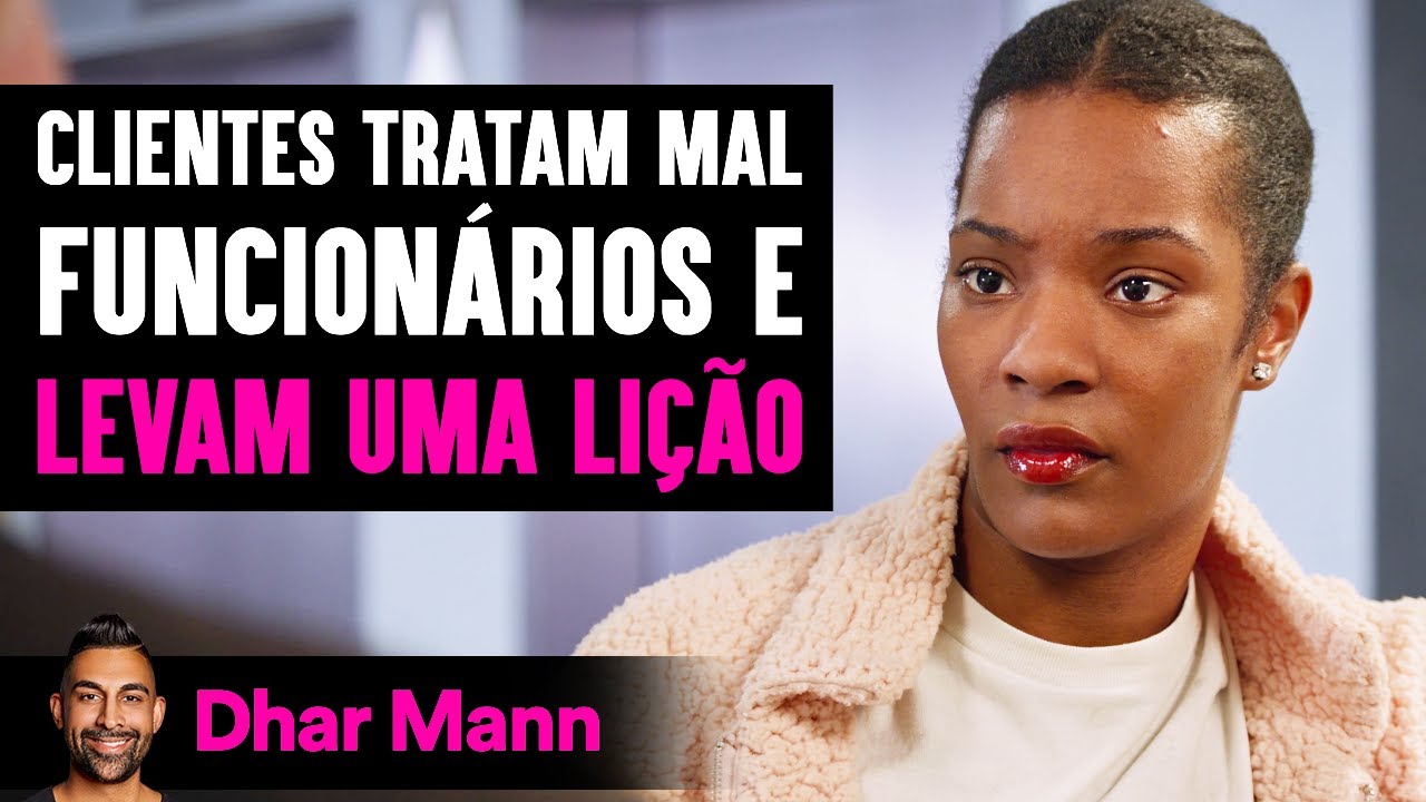 Clientes Tratam Mal Funcionários E Levam Uma Lição | Dhar Mann Studios
