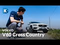 Volvo V60 Cross Country 2019 | Più ALTA è meglio!